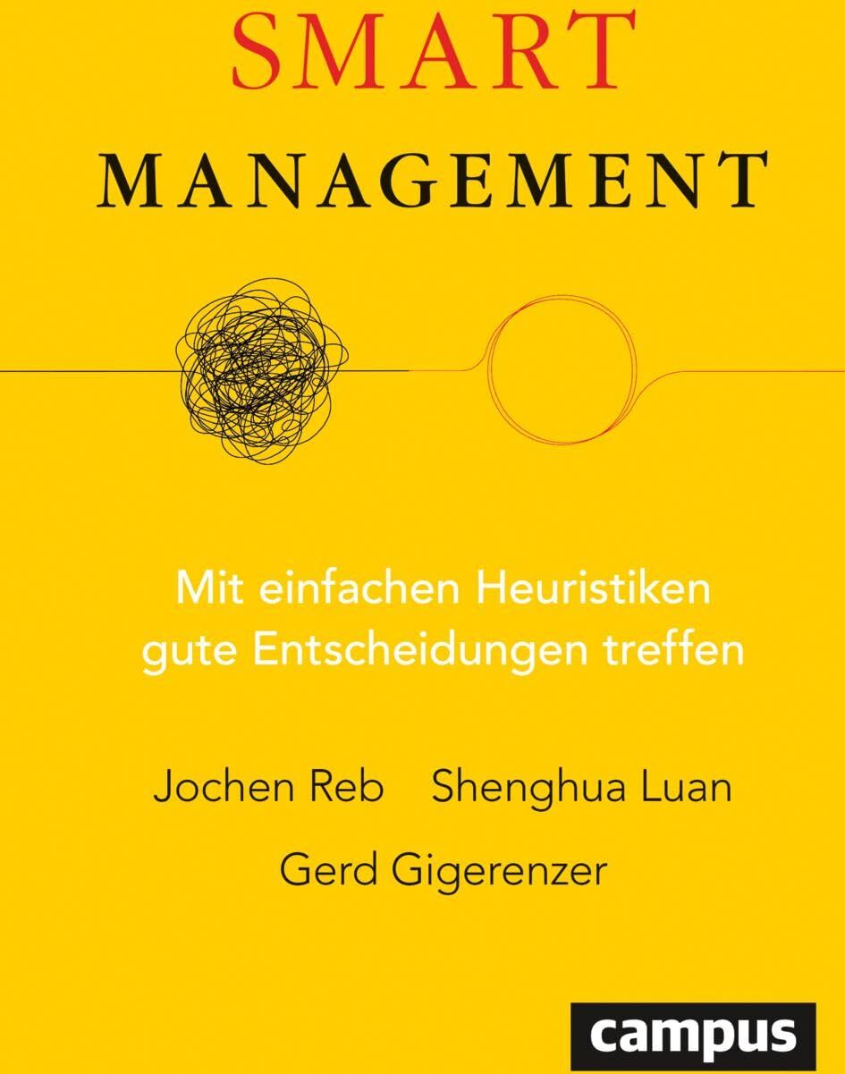 Gerd Gigerenzer - Smart Management: Mit einfachen Heuristiken gute Entscheidungen treffen - Preis vom 14.10.2026 23:07:16 h