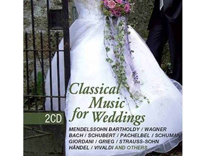 Various - Classical Music For Weddings