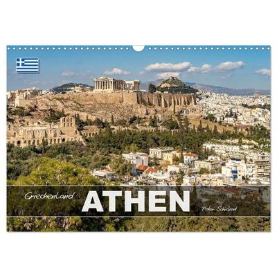 Griechenland - Athen (Wandkalender 2027 DIN A3 quer), CALVENDO Monatskalender