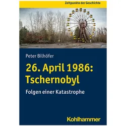 26. April 1986: Tschernobyl, Fachbücher von Peter Bilhöfer