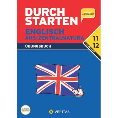 Durchstarten Englisch. AHS-Zentralmatura (inkl. Hörübungen und Lösungsheft), Taschenbuch von Gabriela Sturm-Petritsch,Martina Spielauer, VERITAS