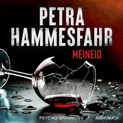 Meineid - Petra Hammesfahr, Audio, 9788727103334