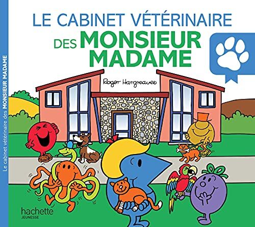 Roger Hargreaves - Le cabinet vétérinaire des Monsieur Madame - Preis vom 19.10.2026 19:33:35 h