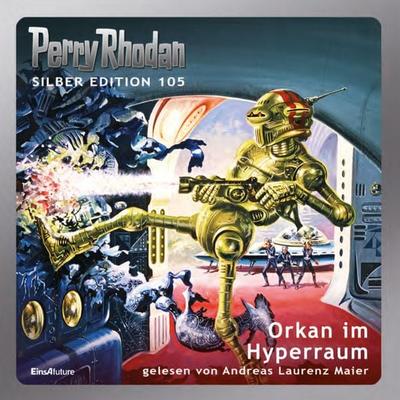 Perry Rhodan Silber Edition 105: Orkan im Hyperraum - William Voltz,H.G. Ewers,Marianne Sydow,Clark Darlton, Audio, 4057664048622