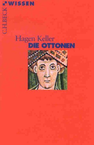 Hagen Keller - Die Ottonen - Preis vom 11.10.2026 03:10:56 h
