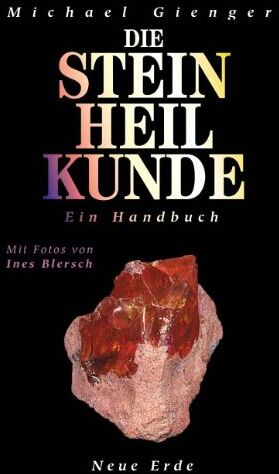 Michael Gienger - Die Steinheilkunde - Preis vom 09.10.2026 07:28:09 h