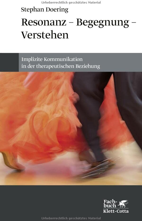 Stephan Doering - Resonanz – Begegnung – Verstehen: Implizite Kommunikation in der therapeutischen Beziehung - Preis vom 13.10.2026 19:28:25 h