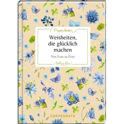 Schöner lesen! No.44: Weish., die glücklich machen (Bastin), Gebundene Ausgabe von Marjolein Bastin, Coppenrath Verlag GmbH & Co. KG,