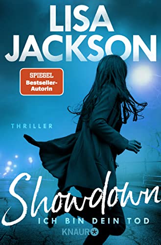 Lisa Jackson - Showdown - Ich bin dein Tod: Thriller (Ein West-Coast-Thriller) - Preis vom 11.10.2026 03:10:56 h