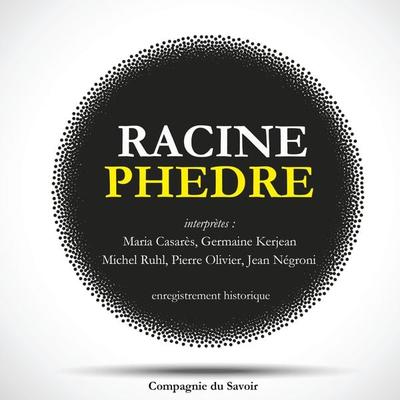Phèdre de Racine - Racine, Audio, 9782821111424