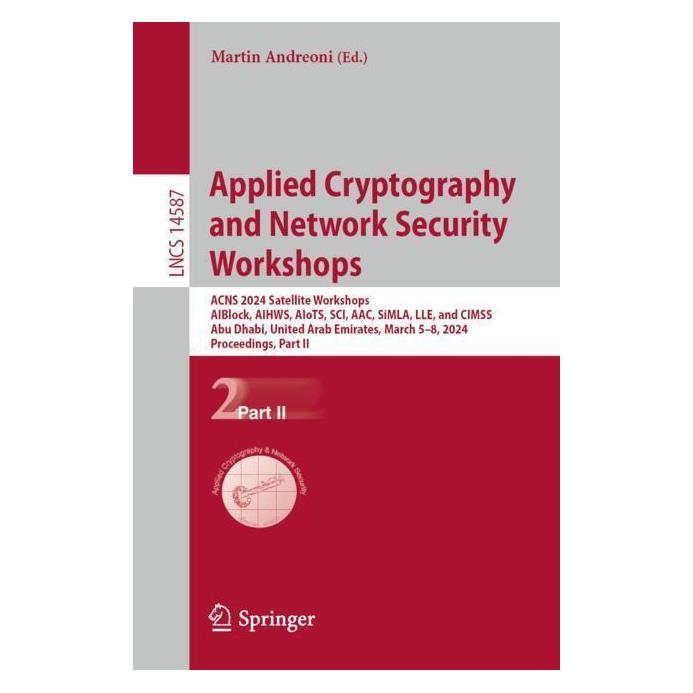 Springer Applied Cryptography and Network Security Workshops (Englisch, Softcover, Martin Andreoni) (57046357)
