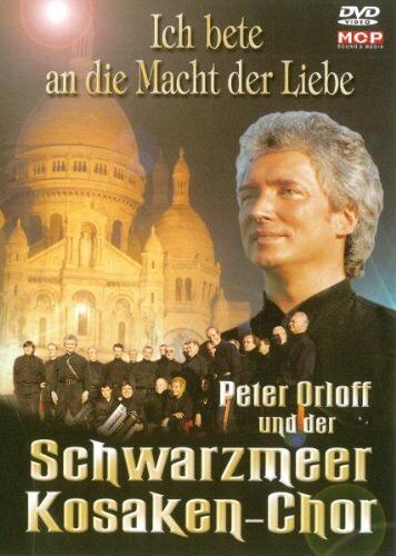 Peter Orloff - Peter Orloff und der Schwarzmeer Kosaken-Chor - Ich bete an die Macht der Liebe - Preis vom 30.09.2026 22:30:23 h