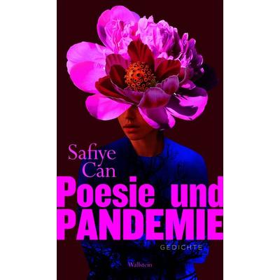 Poesie und Pandemie, Gebundene Ausgabe von Safiye Can, Wallstein Verlag, 978-3-8353-5008-3