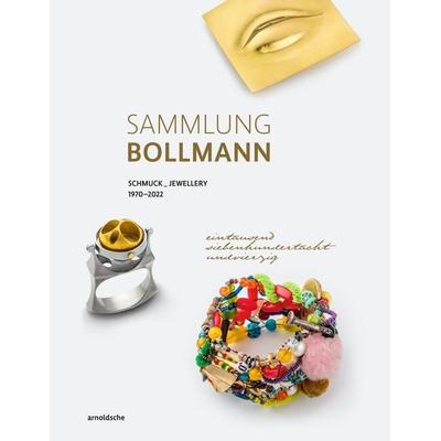 Sammlung Bollmann, Gebundene Ausgabe von Heidi Bollmann, Arnoldsche, 978-3-89790-770-6