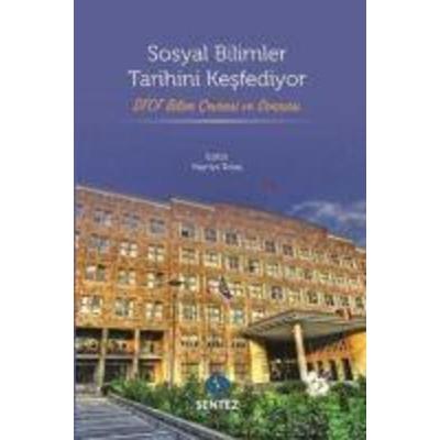 Sosyal Bilimler Tarihini Kesfediyor, Taschenbuch von Kolektif, Sentez Yayincilik