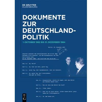 1. Oktober 1982 bis 31. Dezember 1984, Gebundene Ausgabe von , De Gruyter Oldenbourg, 978-3-11-057117-2