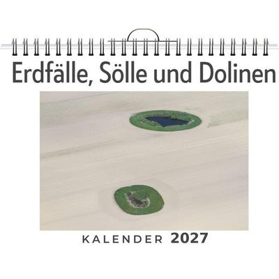 Erdfälle, Sölle und Dolinen