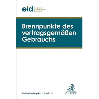 Brennpunkte des vertragsgemäßen Gebrauchs, Taschenbuch von , C.H. Beck, 978-3-406-82253-7