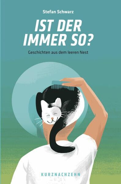 Stefan Schwarz - Ist der immer so?: Geschichten aus dem leeren Nest - Preis vom 13.10.2026 11:25:28 h