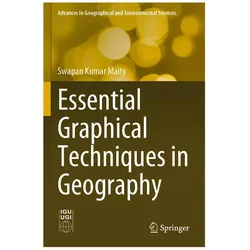 Essential Graphical Techniques in Geography, Fachbücher von Swapan Kumar Maity