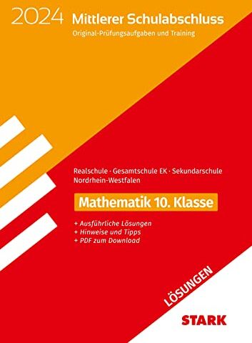 STARK Lösungen zu Original-Prüfungen und Training - Mittlerer Schulabschluss 2024 - Mathematik - Realschule/Gesamtschule - Preis vom 11.10.2026 03:10:56 h