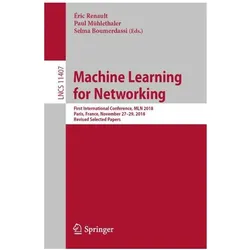 Machine Learning for Networking, Fachbücher von Éric Renault, Selma Boumerdassi, Paul Mühlethaler