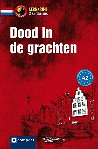 Jacob Jansen - Dood in de grachten: Niederländisch - A2 (Lernkrimi Kurzkrimis) - Preis vom 11.10.2026 15:43:13 h