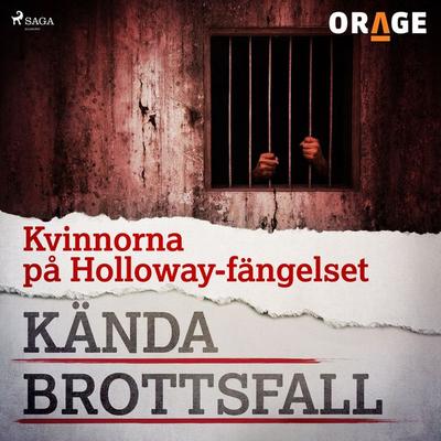 Kvinnorna på Holloway-fängelset - Orage, Audio, 9788726274349