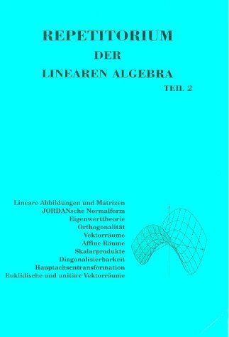 Michael Holz - Repetitorium der Linearen Algebra, Teil 2 - Preis vom 09.10.2026 07:28:09 h