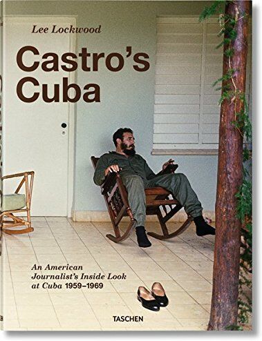 Lee Lockwood - Lee Lockwood. Castros Kuba. Ein Amerikaner in Kuba. Reportagen aus den Jahren 1959-1969 - Preis vom 30.09.2026 22:30:23 h