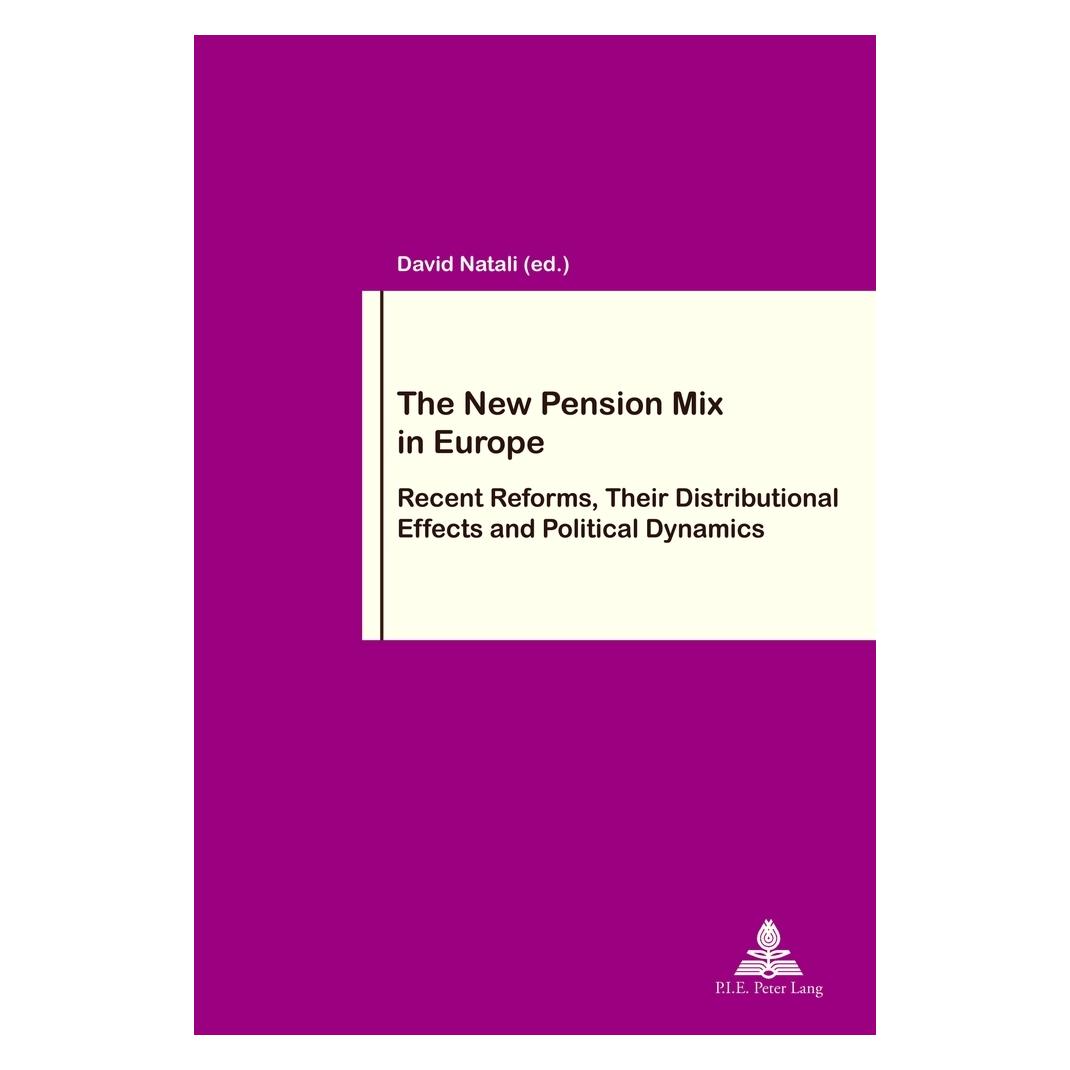 Peter Lang The New Pension Mix in Europe (Englisch, Softcover, David Natali, Philippe Pochet) (56021892)