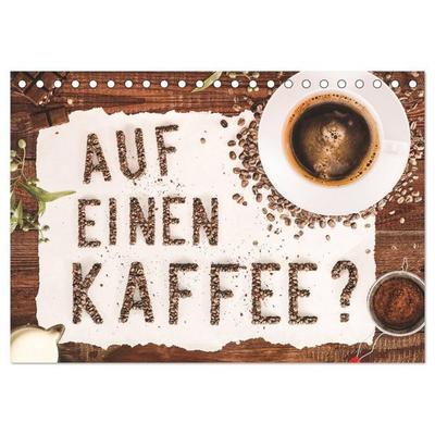 Auf einen Kaffee? (Tischkalender 2027 DIN A5 quer), CALVENDO Monatskalender