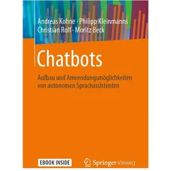 Chatbots, Fachbücher von Andreas Kohne, Christian Rolf, Moritz Beck, Philipp Kleinmanns