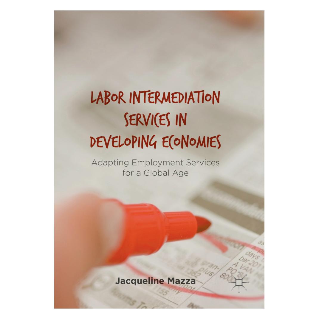 Springer Labor Intermediation Services in Developing Economies (Englisch, Softcover, Jacqueline Mazza) (56040598)