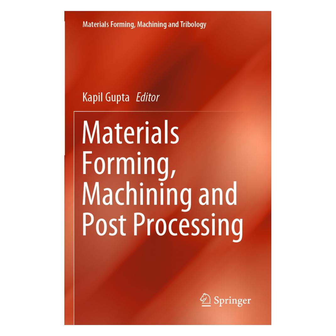 Springer Materials Forming, Machining and Post Processing (Englisch, Softcover, Kapil Gupta) (56158262)