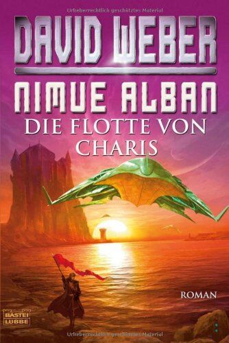 David Weber - Nimue Alban: Die Flotte von Charis: Nimue Alban, Bd. 4. Roman - Preis vom 30.09.2026 22:30:23 h