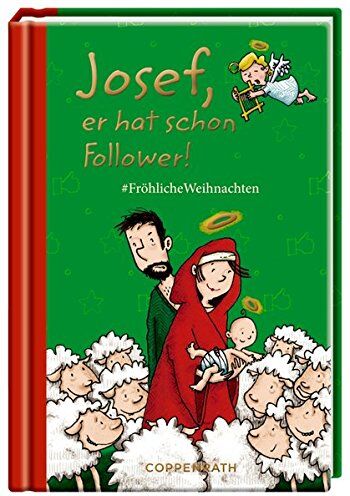 Josef, er hat schon Follower!: #FröhlicheWeihnachten (Taschenfreund) - Preis vom 09.10.2026 07:28:09 h