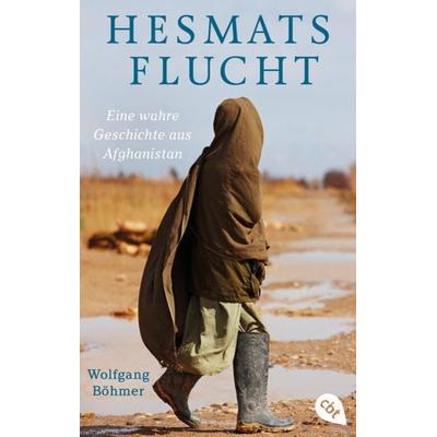 Hesmats Flucht, Taschenbuch von Wolfgang Böhmer, Cbt, 978-3-570-31502-6