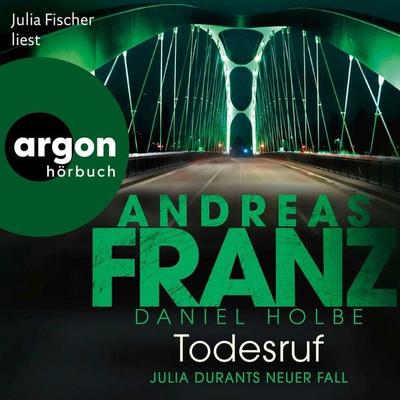 Todesruf - Andreas Franz,Daniel Holbe, Audio, 9783732458875