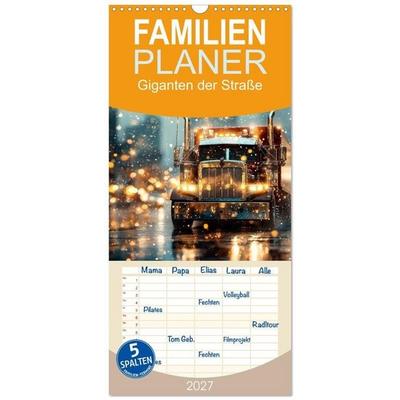 Familienplaner 2027 - Giganten der Straße mit 5 Spalten (Wandkalender, 21 x 45 cm) CALVENDO