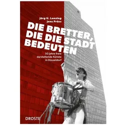 Die Bretter, die die Stadt bedeuten, Sachbücher von Jens Prüss, Jörg Udo Lensing
