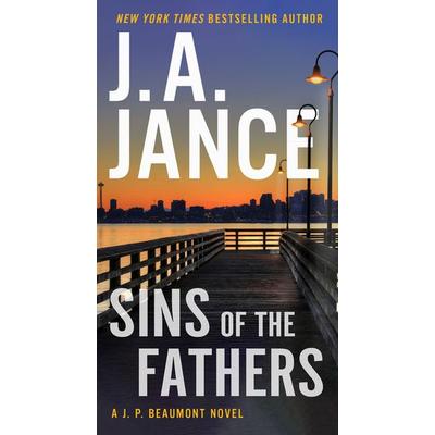 Sins of the Fathers, Taschenbuch von J A Jance, Harper Collins (US), 978-0-06-285344-8
