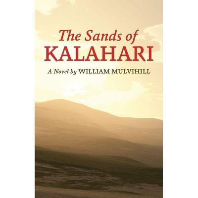 The Sands of Kalahari, von William Mulvihill, Pathfinder Books