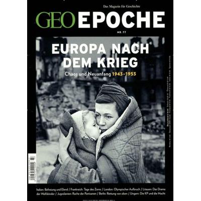 GEO Epoche / GEO Epoche 77/2016 - Europa nach dem Krieg, Taschenbuch von , Gruner + Jahr, 978-3-652-00520-3