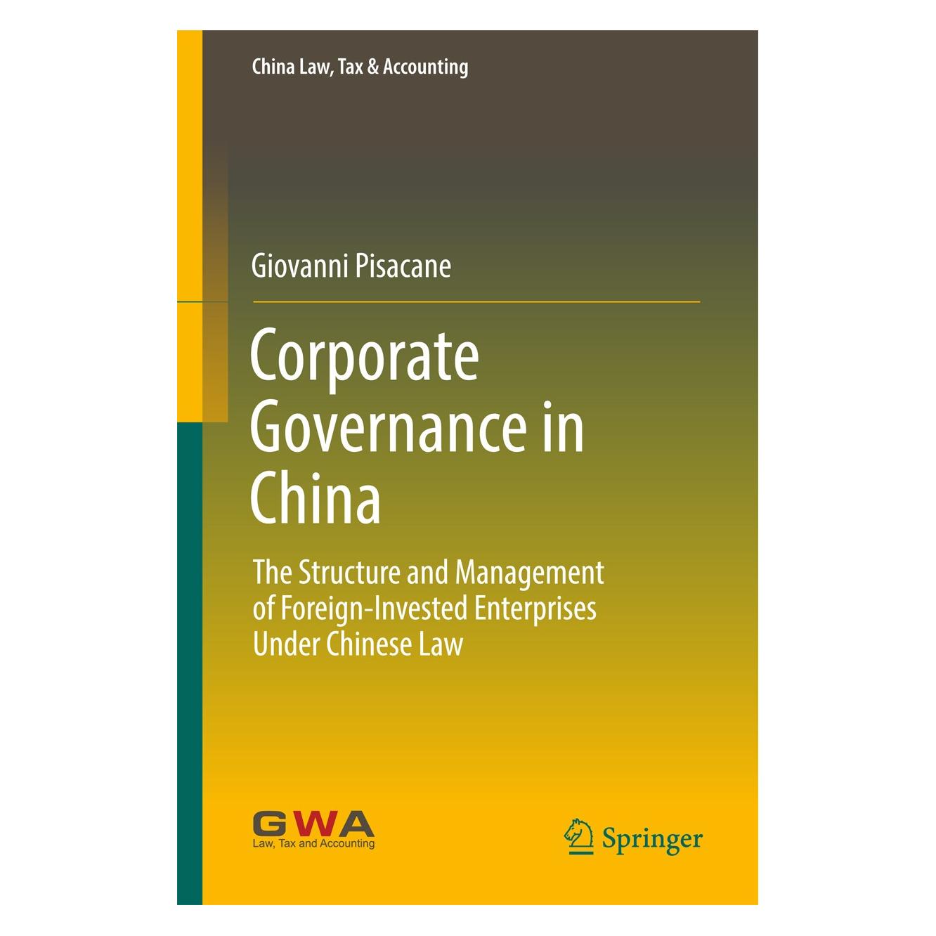 Springer Corporate Governance in China (Englisch, Hardcover, Giovanni Pisacane) (9789811039102)