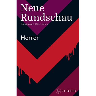 Neue Rundschau 2025/3, Taschenbuch von , S. Fischer Verlag, 978-3-10-809142-2