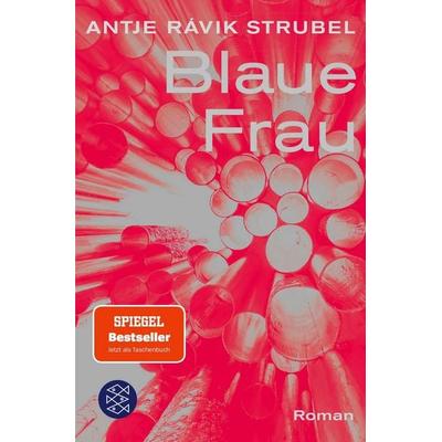 Blaue Frau, Taschenbuch von Antje Rávik Strubel, Fischer Taschenbuch Verlag, 978-3-596-70815-4