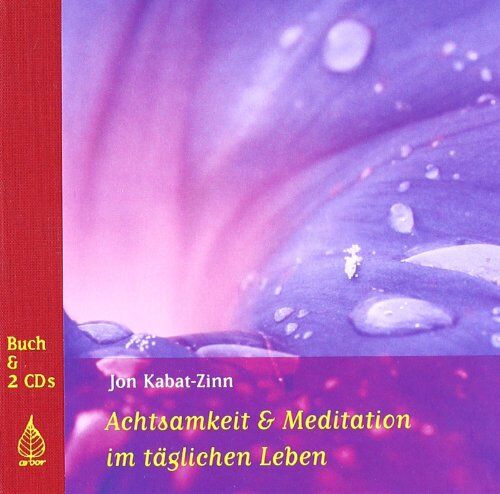 Jon Kabat-Zinn - Achtsamkeit und Meditation im täglichen Leben - Preis vom 11.10.2026 15:43:13 h