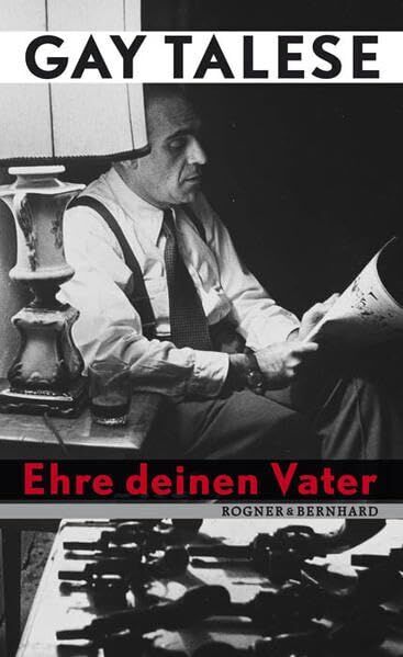 Gay Talese - Ehre deinen Vater - Preis vom 17.10.2026 19:25:27 h