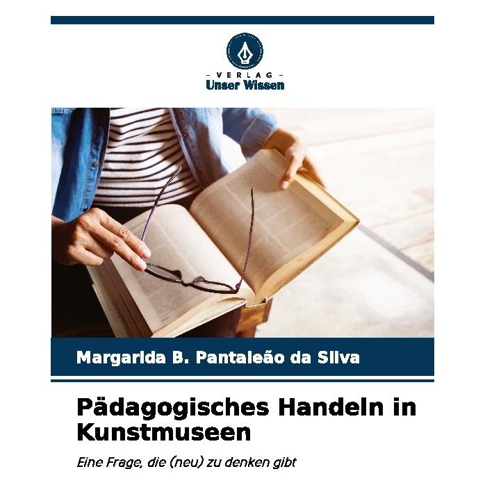 Bod Pädagogisches Handeln in Kunstmuseen (57204302)